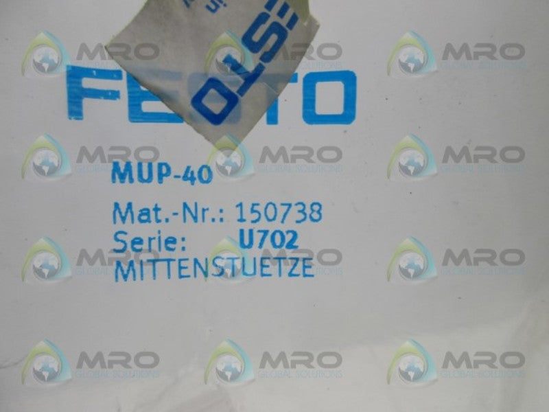 FESTO MUP-40 CENTRAL SUPPORT * NEW IN FACTORY BAG *
