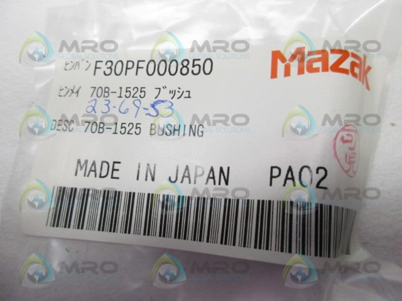MAZAK F30PF000850 BUSHING 70B-1525  NSMP