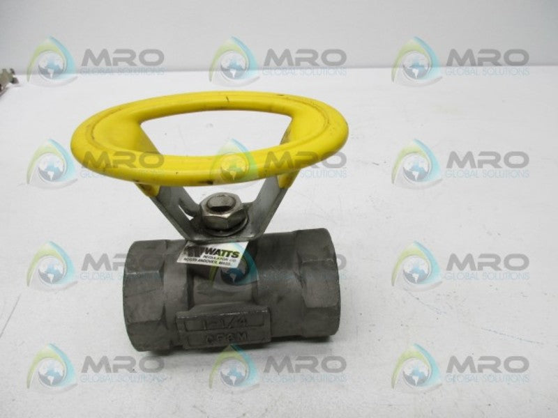 WATTS 1-1/4 BALL VALVE  UNMP