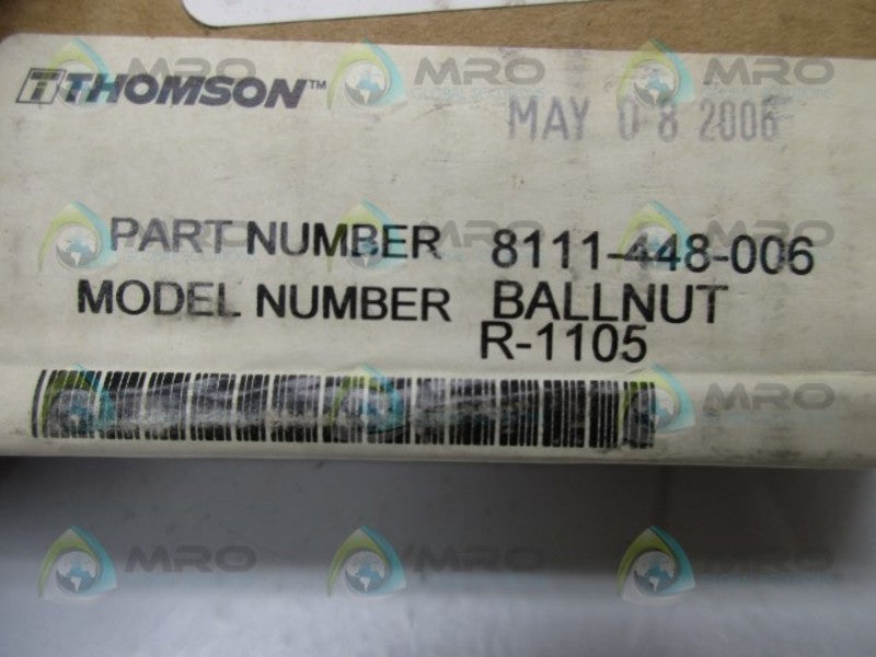 THOMSON 8111-448-006 BALL NUT * FACTORY SEALED *