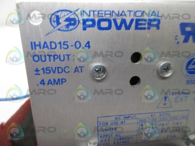 INTERNATIONAL POWER IHAD15-0.4 POWER SUPPLY  UNMP