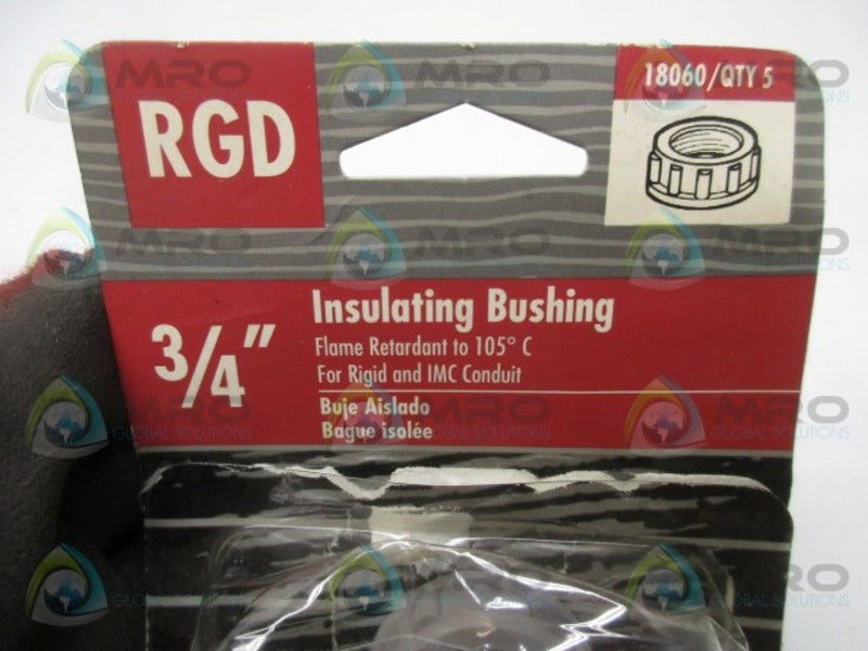RGD 18060 INSULATING BUSHING 3/4" (PK OF 5)  NSMP