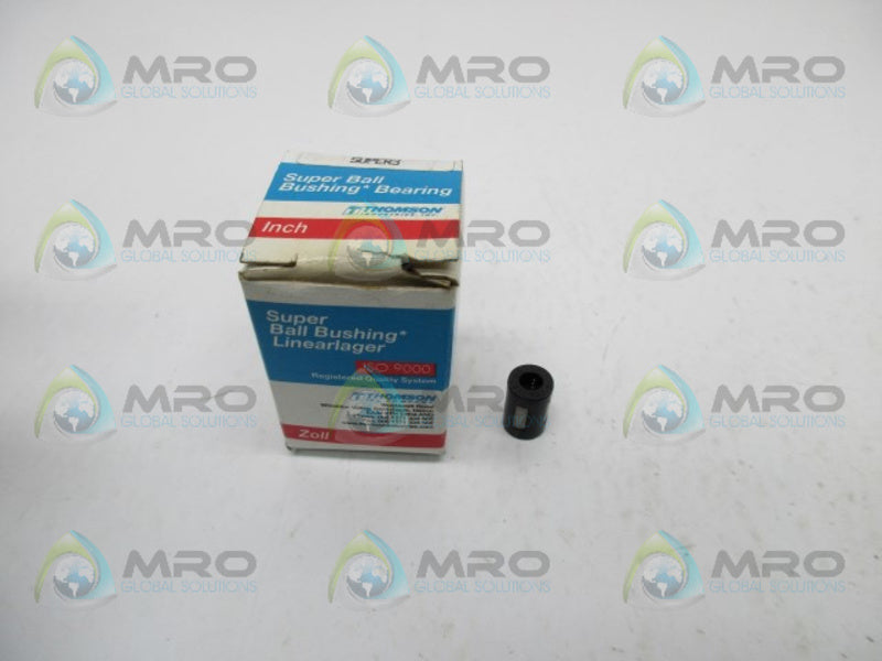 THOMSON INDUSTRIES SUPER3 SUPER BALL BUSHING  NSMP