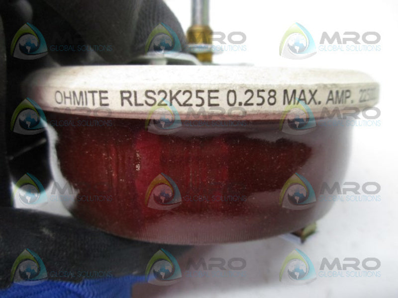 OHMITE RLS2K25E RHEOSTAT  NSMP