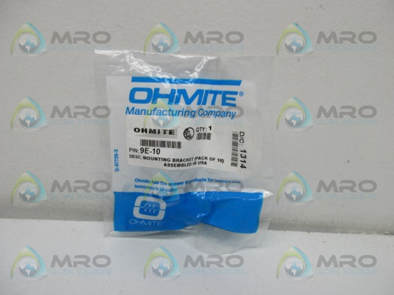 OHMITE 9E-10 MOUNTING BRACKET (PK OF 10) * NEW IN FACTORY BAG *