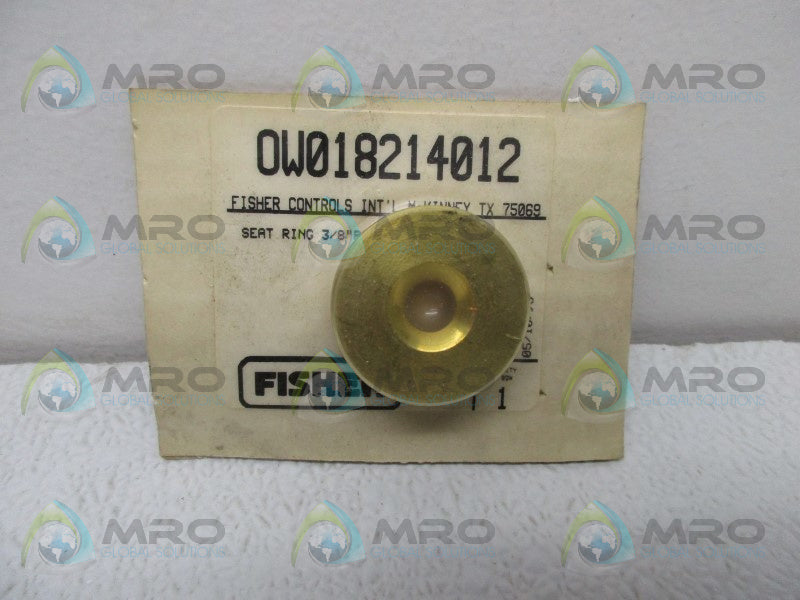 FISHER 0W018214012 SEAT RING 3/8"  NSMP