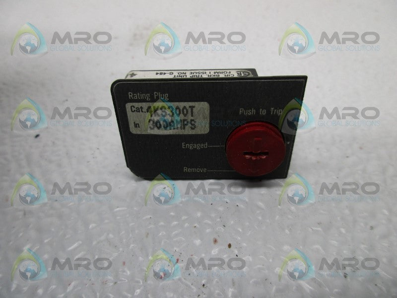 CUTLER HAMMER  4KS300T FIXED RATING PLUG  UNMP