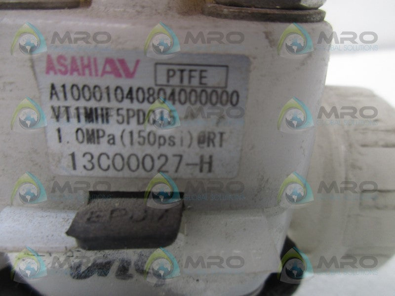 ASAHI VT1MHF5PD015 BALL VALVE  UNMP