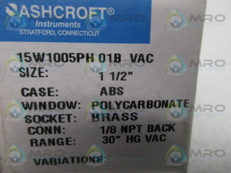 ASHCROFT 15W1005PH01B PRESSURE GAUGE 0-15PSI  NSMP