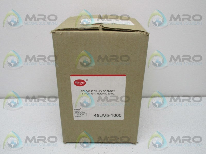 FIREYE 45UV5-1000 SELF CHECK UV SCANNER * FACTORY SEALED *
