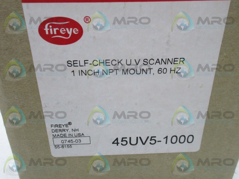 FIREYE 45UV5-1000 SELF CHECK UV SCANNER * FACTORY SEALED *