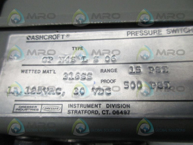 ASHCROFT GP-N4S-L-S-06 PRESSURE SWITCH  UNMP