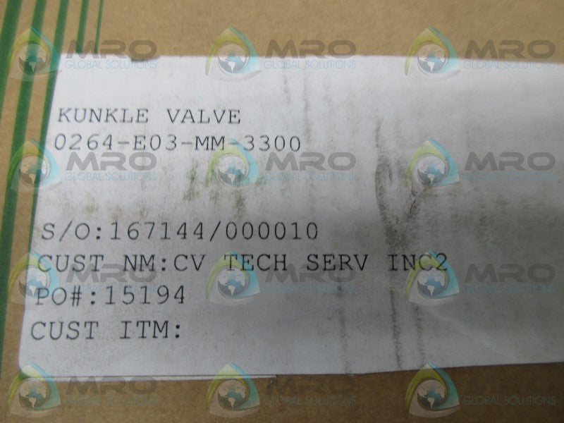 KUNKLE VALVE 0264-E03-MM-3300 RELIEF VALVE  NSMP