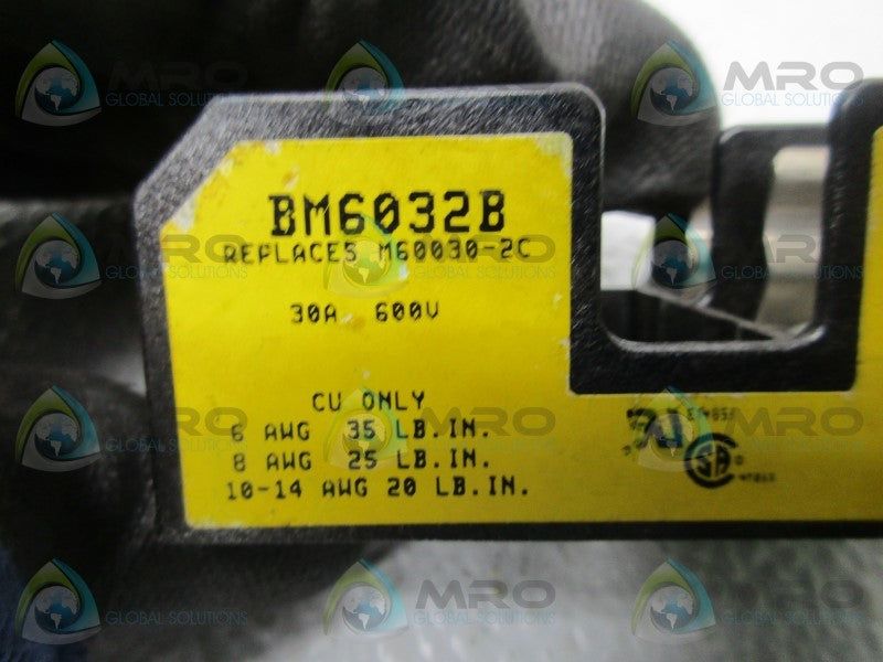 BUSSMANN BM6032B FUSE BLOCK  NSNP