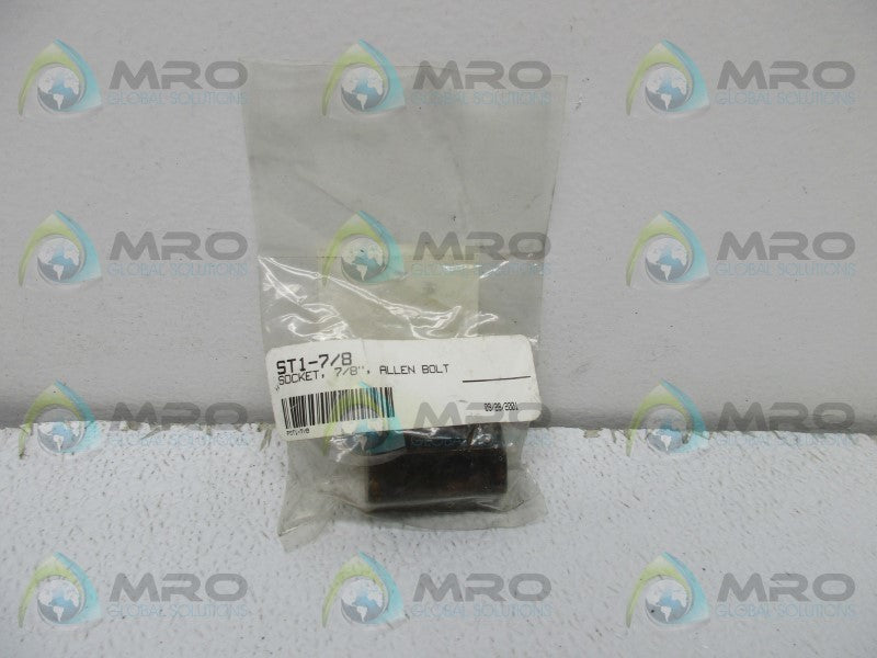 INDUSTRIAL MRO ST1-7/8 ALLEN BOLT SOCKET * NEW IN FACTORY BAG *