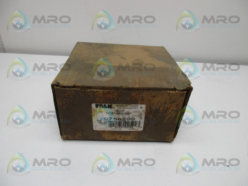 FALK 0758299 1060T20 COVER GRID ASSEMBLY (AS PICTURED)  NSMP