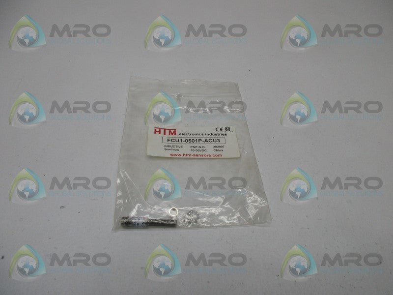 HTM FCU1-0501P-ACU3 INDUCTIVE PROXIMITY SENSOR * NEW IN FACTORY BAG *