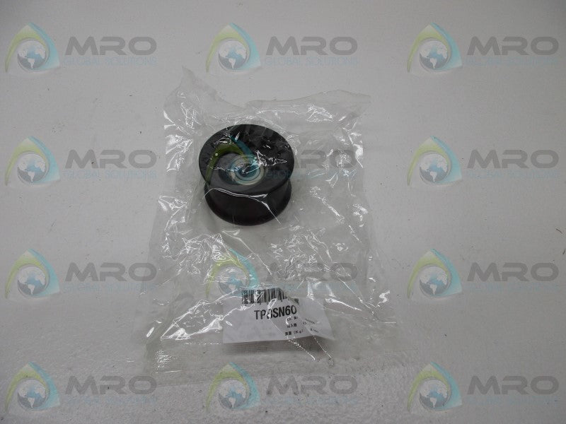INDUSTRIAL MRO TPBSN60 IDLER PULLEY* NEW IN FACTORY BAG *