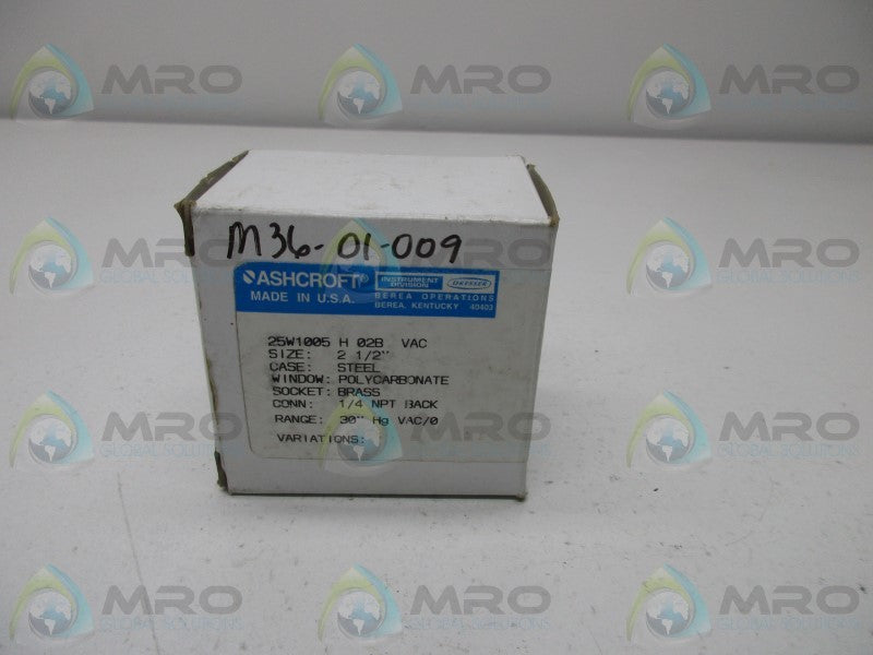 ASHCROFT 25W1005H02BVAC PRESSURE GAUGE  NSMP