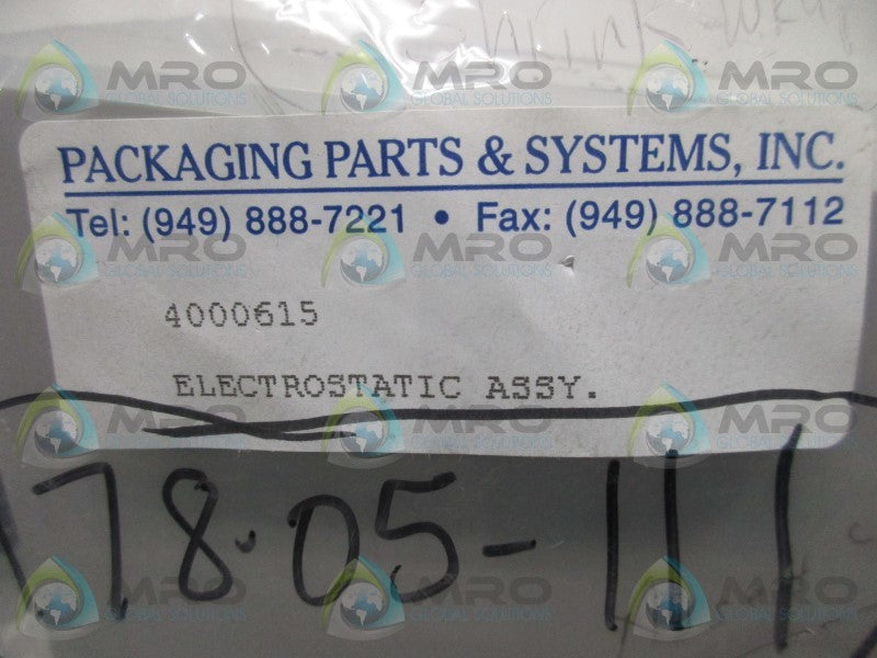 INDUSTRIAL MRO 4000615 ELECTROSTATIC ASSEMBLY * NEW IN FACTORY BAG *