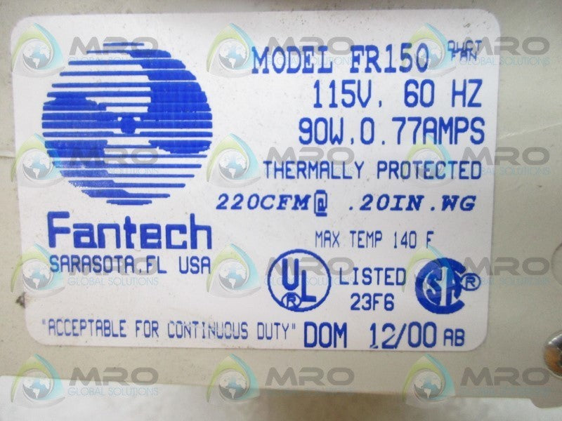 FANTECH FR150 FAN * NEW IN BOX * MRO Global Solutions