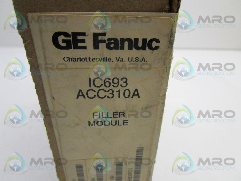 GE FANUC IC693ACC310A FILLER MODULE * FACTORY SEALED *