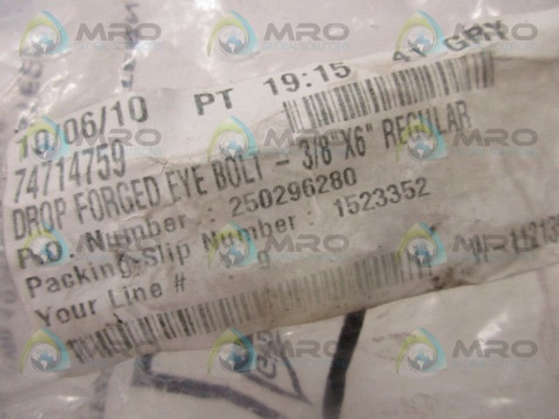 INDUSTRIAL MRO 250296280 DROP FORGED EYE BOLT * NEW IN FACTORY BAG *