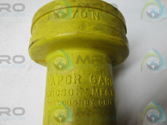 ERICSON 70N VAPOR GARD  NSNP