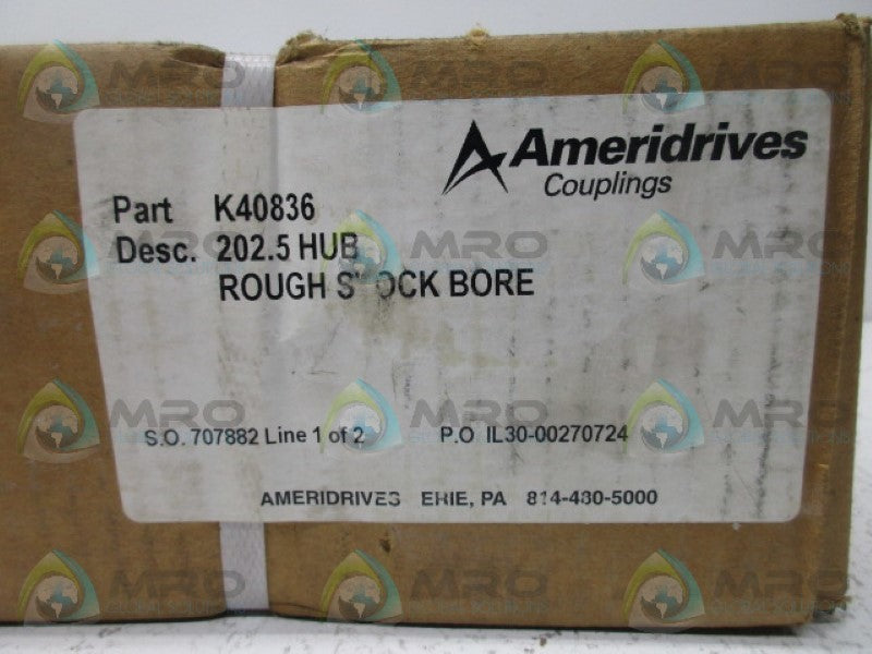 AMERIDRIVES K40836 202.5 HUB * FACTORY SEALED *