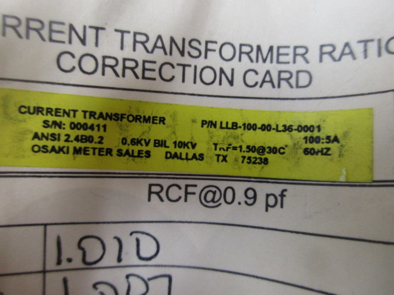 OSAKI METERS LLB-100-00-L36-0001 TRANSFORMER RATIO: 100:5A  NSNP