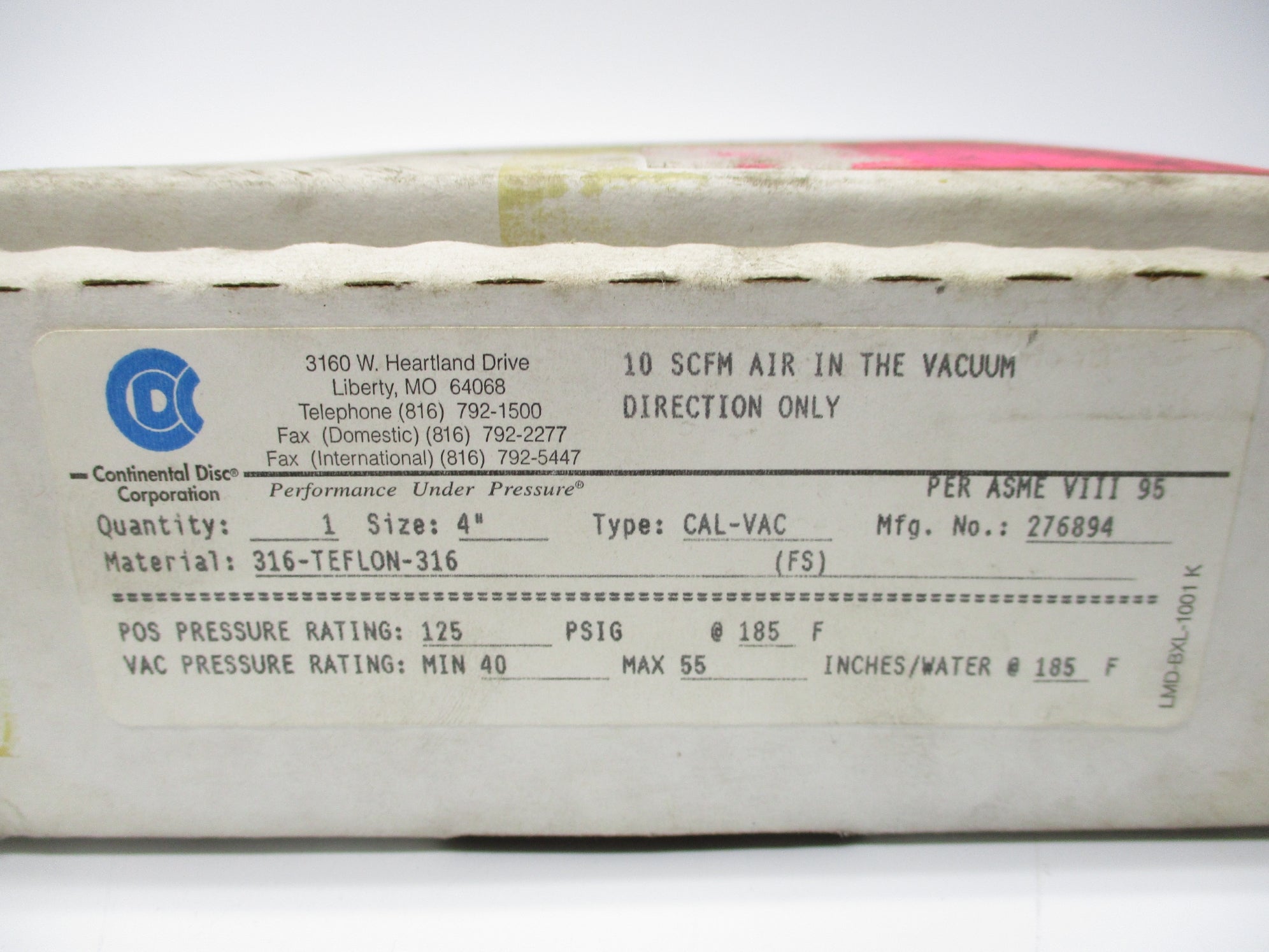 CDC 276894 TYPE CAL-VAC 4" 125 PSIG @ 185 NSMP