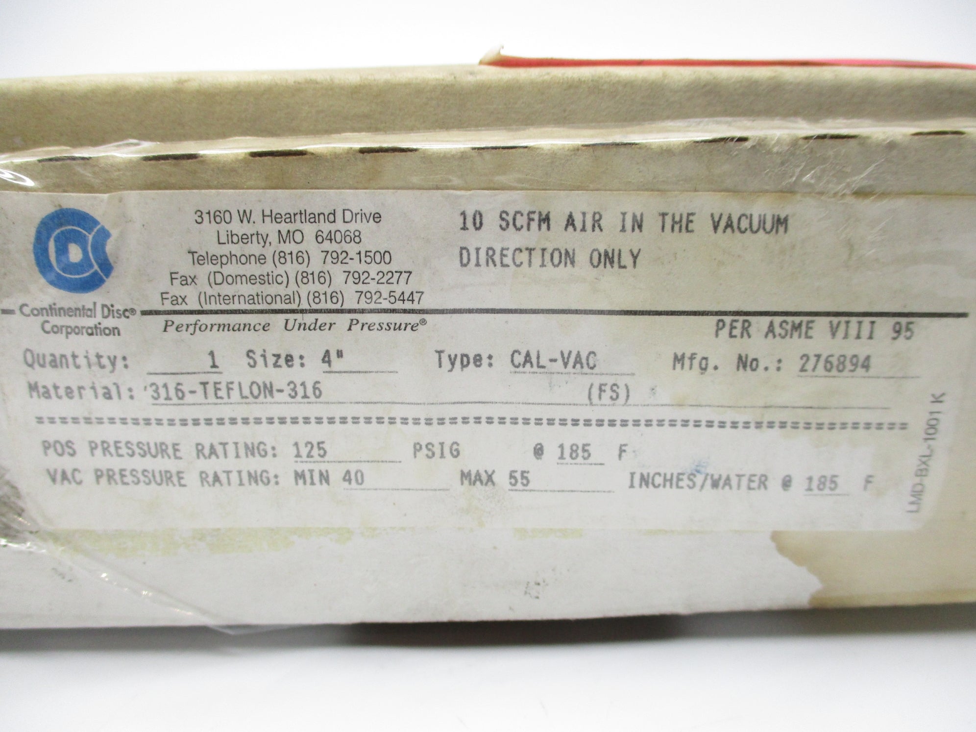 CDC 276894 TYPE CAL-VAC 4" 125 PSIG @ 185 (AS PICTURED) NSFS