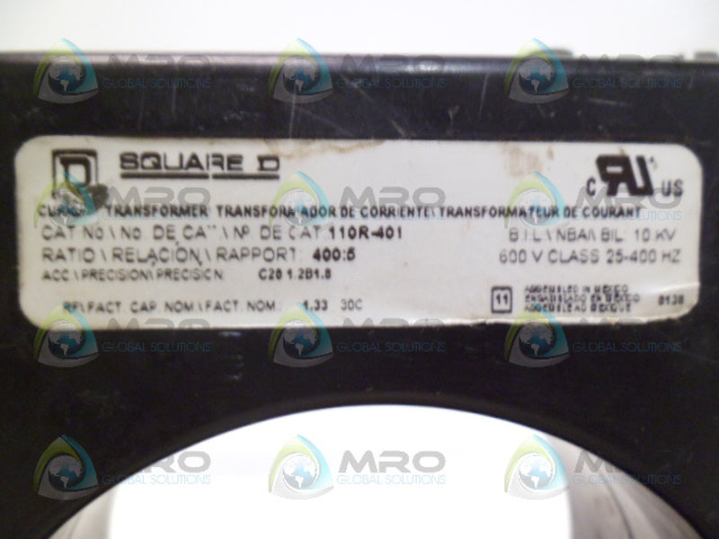 SQUARE D 110R-401 CURRENT TRANSFORMER  NSNP