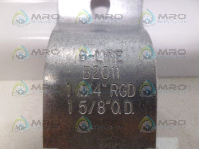 B-LINE B2011 1 1/4" RGD 1 5/8" O.D. CLAMP *NEW NO BOX*