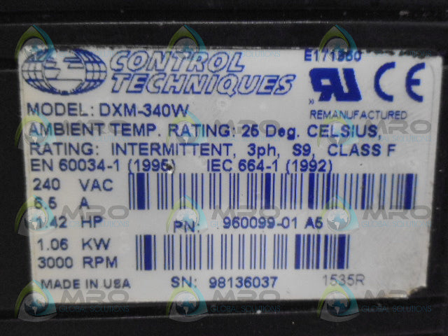 CONTROL TECHNIQUES DXM-340W 1.42 HP 3000 RPM MOTOR *USED*