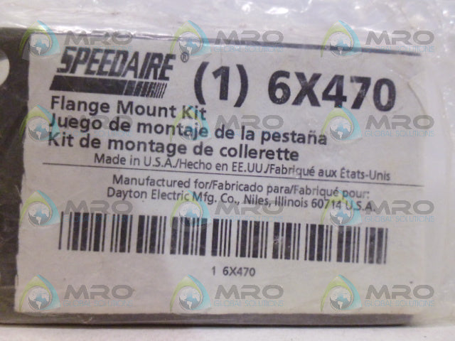 SPEEDAIRE 6X470 FLANGE MOUNT KIT *NEW IN FACTORY BAG*