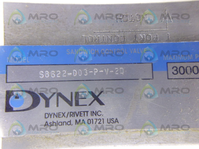 DYNEX S8622-D03-P-V-20 DUAL FLOW CONTROL VALVE *USED*