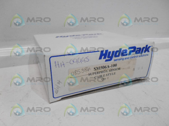 HYDE PARK SM506A100 SUPERPROX SENSOR CABLE STYLE *NEW IN BOX*