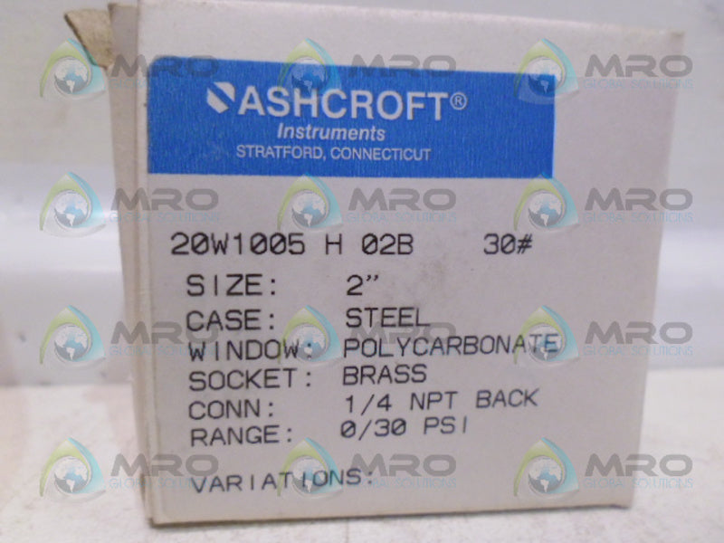 ASHCROFT 20W1005H02B-30# PRESSURE GAUGE 0-30 PSI *NEW IN BOX*