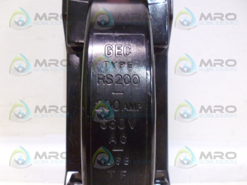 GEC RS200 FUSE LINK 200A (AS PICTURED) *NEW NO BOX*