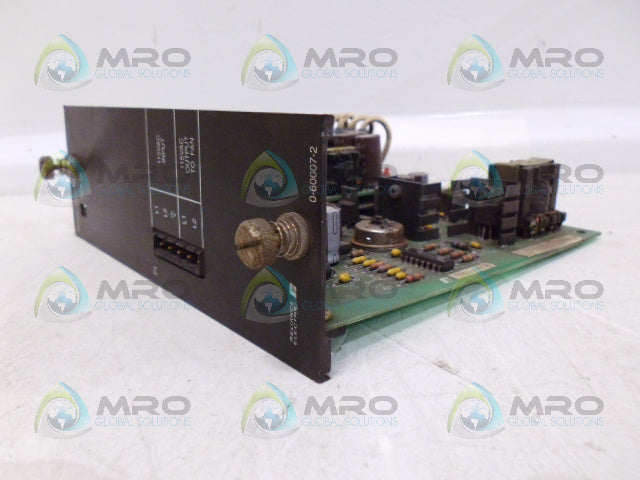 RELIANCE 0-60007-2 POWER SUPPLY PC MODULE *USED*