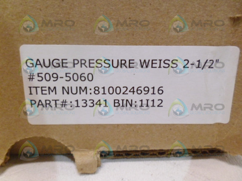 WEISS 509-5060 PRESSURE GAUGE 2-1/2" *NEW IN BOX*