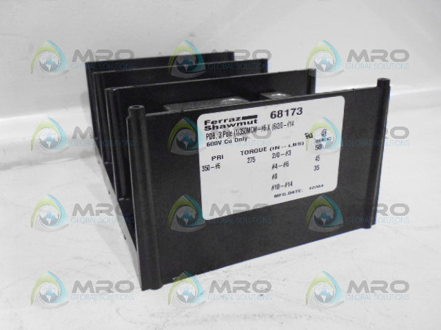 FERRAZ SHAWMUT 68173 POWER DISTRIBUTION BLOCK (AS PICTURED) *NEW NO BOX*