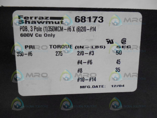 FERRAZ SHAWMUT 68173 POWER DISTRIBUTION BLOCK (AS PICTURED) *NEW NO BOX*