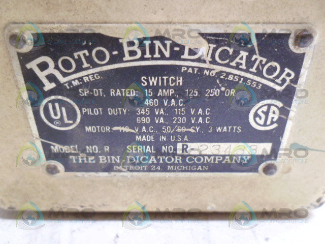 BINDICATOR MODEL R ROTO BIN DICATOR WEATHER TIGHT *USED*