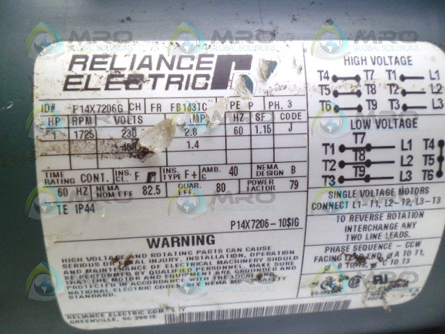 RELIANCE ELECTRIC P14X7206G MOTOR 1 HP 1725 RPM *USED*