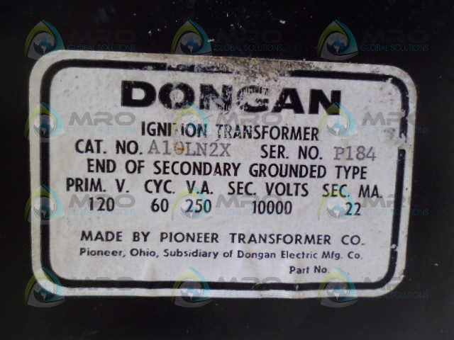 DONGAN A10LN2X IGNITION TRANSFORMER *NEW NO BOX*