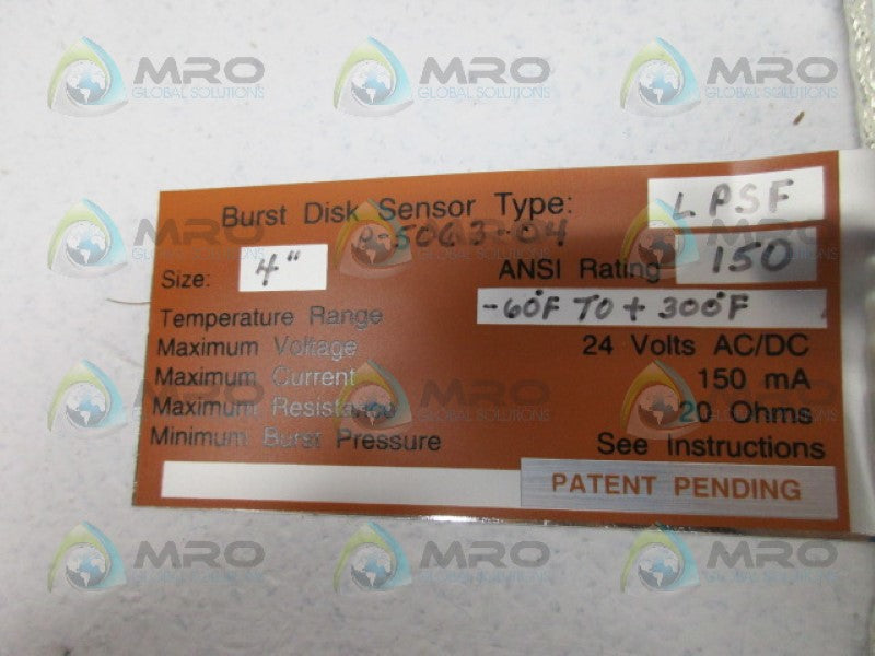 OSECO 4" LPSF RUPTURE DISK -60 TO +300 DEGREE F *NEW IN BOX*