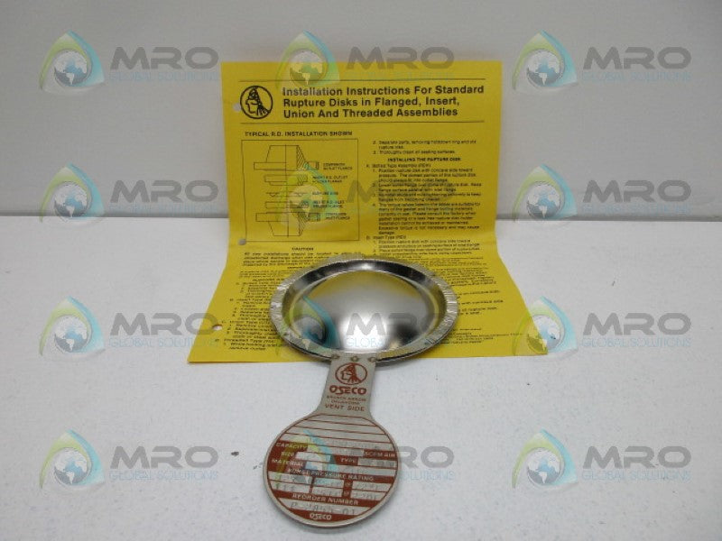 OSECO 3" STDV RUPTURE DISK 127 PSIG@ 72 DEGREE F *NEW IN BOX*