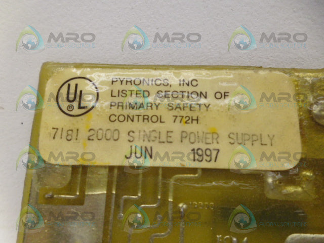 PYRONICS 7181-2000 SINGLE POWER SUPPLY *USED*